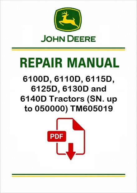 John Deere 6100D 6140D Tractors Repair Manual TM605019