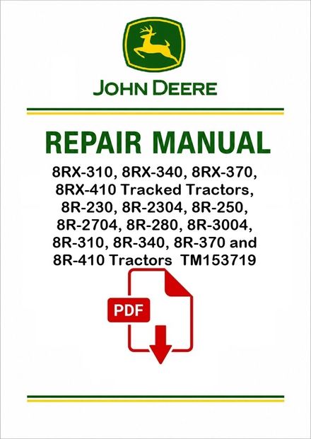 John Deere 8R &amp; 8RX Repair Manual TM153719