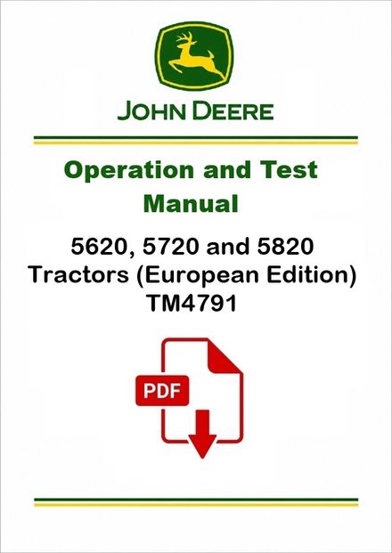 John Deere 5620 5820 Tractors Operation Test Manual TM4791