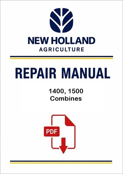 New Holland 1400, 1500 Combines Service Pdf Manual