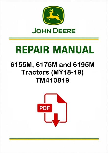 John Deere 6155M-6195M MY18-19 Tractors Repair Manual TM410819