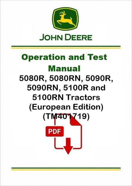 John Deere 5080R-5100RN Diagnostic Manual TM401719