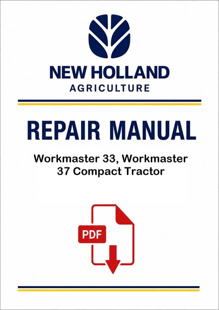 New Holland Workmaster 33, Workmaster 37 Compact Tractor Service Pdf Manual