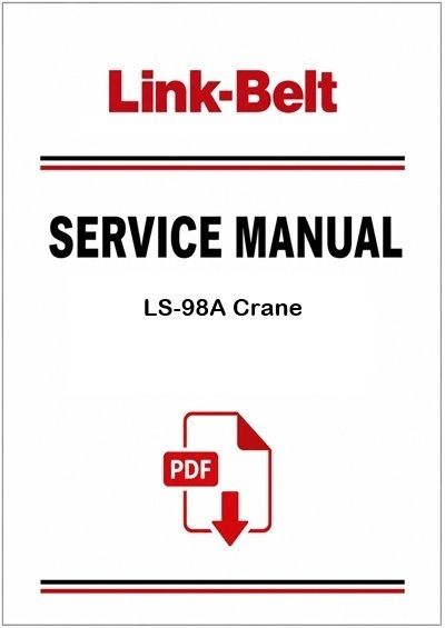 Link Belt LS-98A Crane Service Pdf Manual
