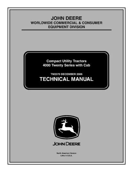 John Deere 4120, 4320, 4520 and 4720 Compact Utility Tractors Technical Manual (tm2370)