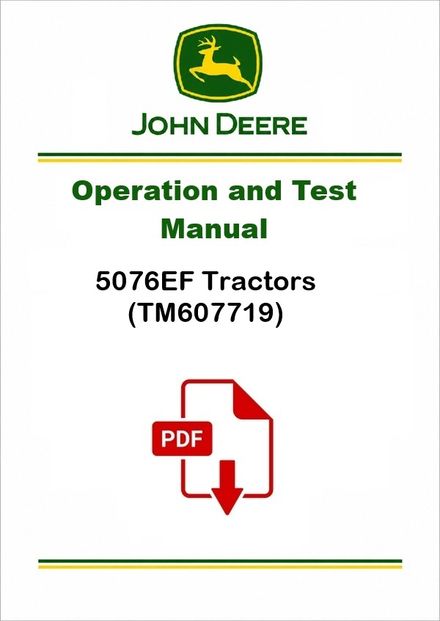 John Deere 5076EF Diagnostic Manual TM607719