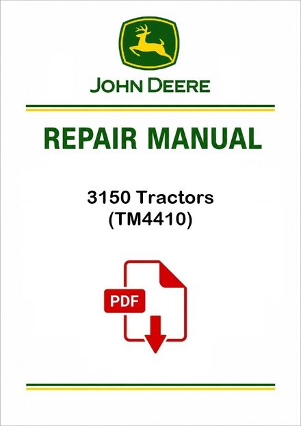 John Deere 3150 Tractors Technical Manual TM4410 PDF