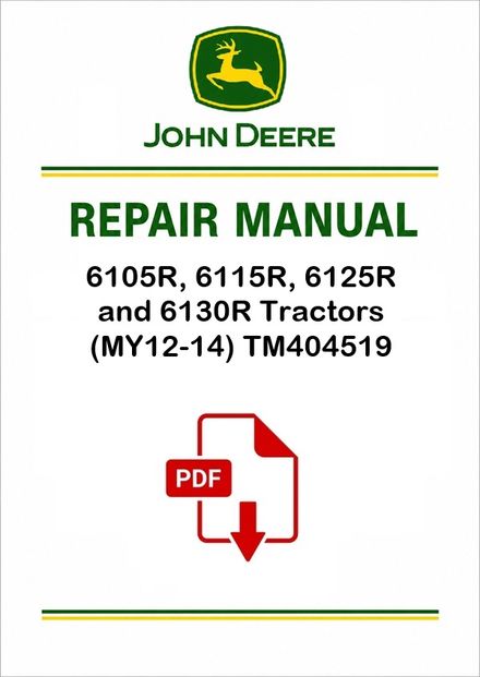 John Deere 6105R-6130R Tractors Repair Manual TM404519
