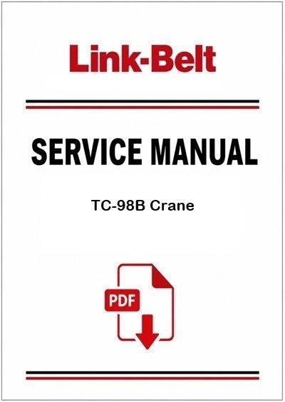 Link Belt TC-98B Crane Service Pdf Manual