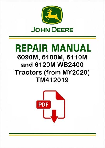John Deere 6090M-6120M WB2400 Tractors Repair Manual TM412019