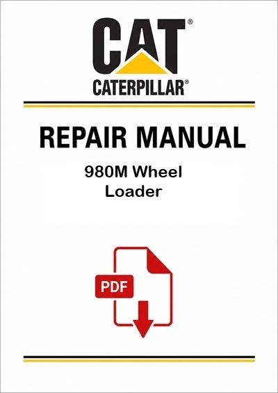 Caterpillar 980M Wheel Loader Service Repair Pdf Manual