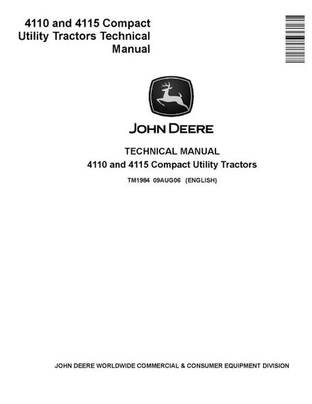 John Deere 4110 and 4115 Compact Utility Tractors Technical Manual (TM1984)