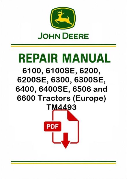 John Deere 6100-6600 Tractors Repair Manual TM4493 PDF