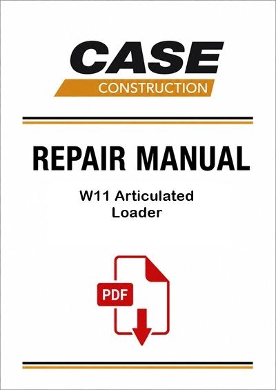 Case W11 Articulated Loader Service Pdf Manual (Pb. No. 9-67532)