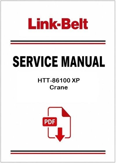 Link Belt HTT-86100 XP Crane Service Pdf Manual