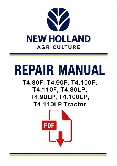 New Holland T4.80F, T4.90F, T4.100F, T4.110F, T4.80LP, T4.90LP, T4.100LP, T4.110LP Tractor Service P