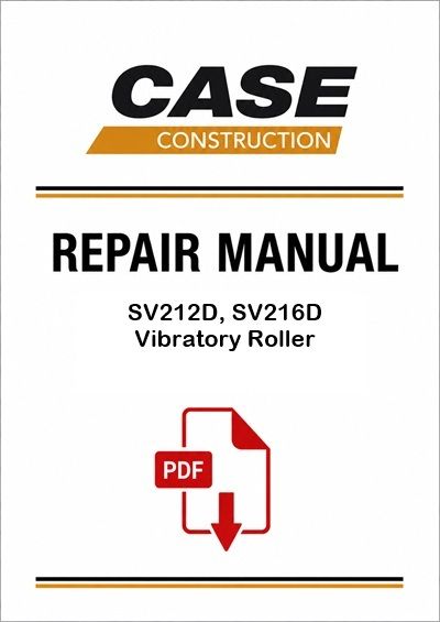 Case SV212D, SV216D Vibratory Roller Service Pdf Manual (Tier 4b (final) 2018)