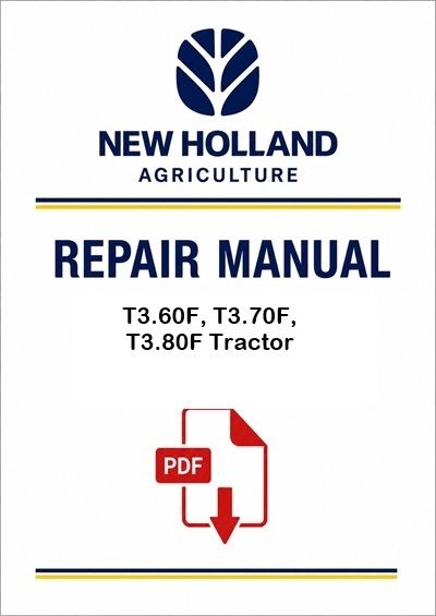New Holland T3.60F, T3.70F, T3.80F Tractor Service Pdf Manual Na (p. Nb. 51553302)
