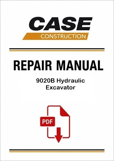 Case 9020B Hydraulic Excavator Service Pdf Manual