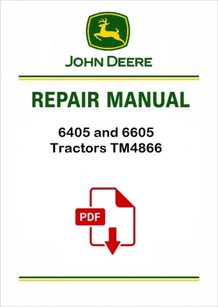 John Deere 6405 6605 Tractors Repair Manual TM4866