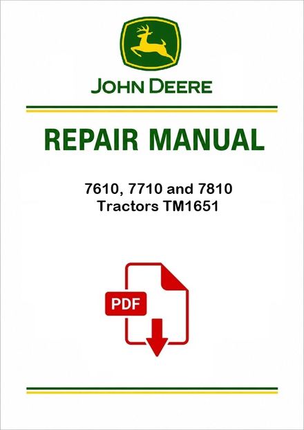 John Deere 7610-7810 Repair Manual TM1651