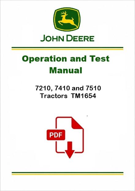 John Deere 7210-7510 Tractors Operation Test Manual TM1654