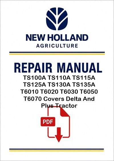 New Holland TS100A TS110A TS115A TS125A TS130A TS135A T6010 T6020 T6030 T6050 T6070 Covers Delta And