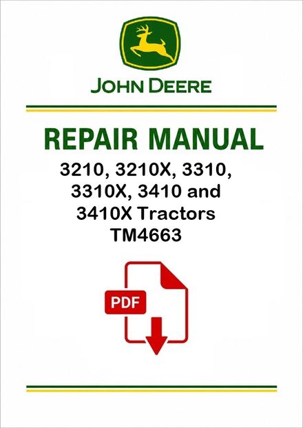 John Deere 3210-3410X Tractors Technical Manual TM4663 PDF