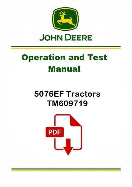 John Deere 5076EF Diagnostic Manual PDF Download TM609719