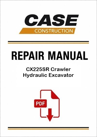 Case CX225SR Crawler Hydraulic Excavator Service Pdf Manual (Tier 3)