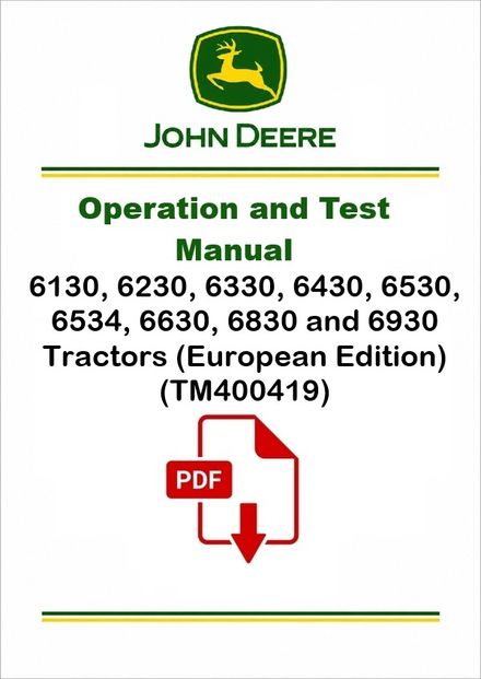 John Deere 6130-6930 Tractors Diagnostic Manual TM400419