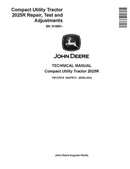 John Deere 2025R PDF Operation, Test &amp; Repair Manual TM127019
