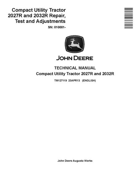 John Deere 2027R 2032R PDF Operation, Test &amp; Repair Manual TM127119