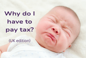 What to do when you really dislike paying tax! 