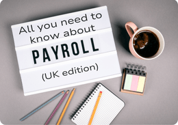 Payroll – all you need to know (UK edition)