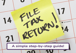 Your personal step by step guide to filing your tax return (UK only)