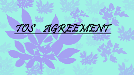 TOS AGREEMENT