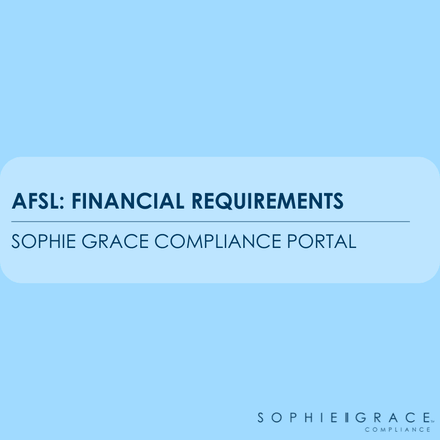 AFSL: Financial Requirements 