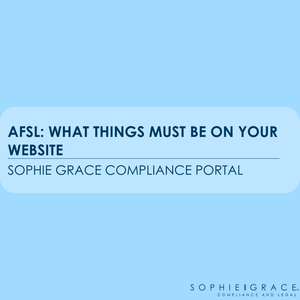 AFSL: What things must be on your website?