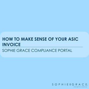 How to make sense of your ASIC Invoice