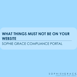 What things must NOT be on your website?