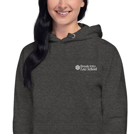Break Into Law School™ Unisex Embroidered Hoodie 