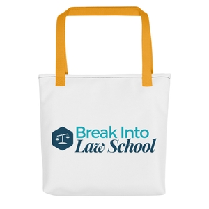 Break Into Law School™ Tote