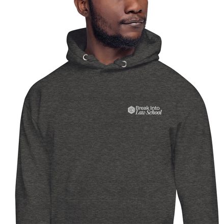 Break Into Law School™ Unisex Embroidered Hoodie 