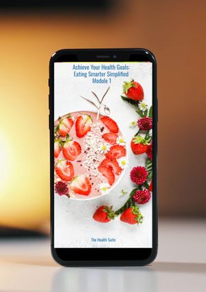 9 Week Course: Achieve Your Health Goals: Eating Smarter Simplified