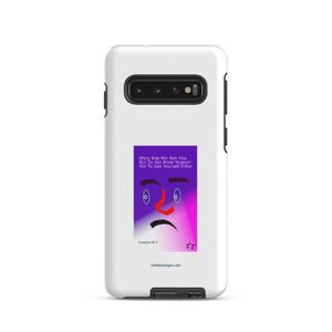 31 MANY MAY NOT SEE YOU SAMSUNG CELLPHONE COVER
