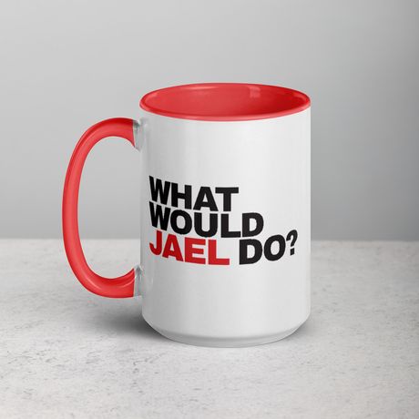 Ceramic Mug: What Would Jael Do?