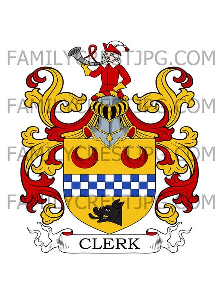Clerk Family Crest -  Pennycuick, co. Edinburgh, Scotland