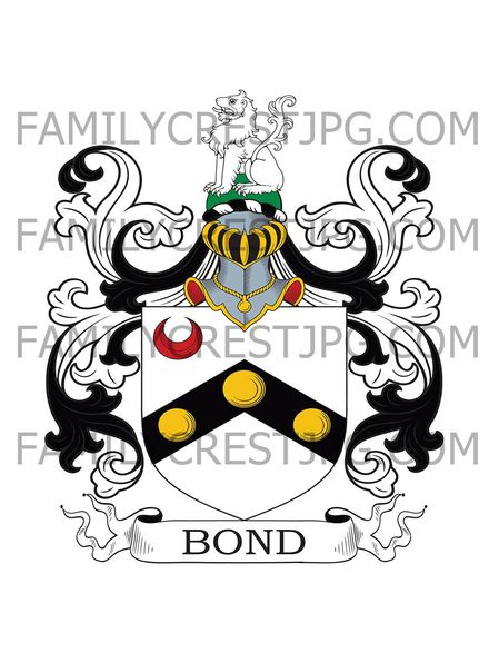 Bond Family Crest - London &amp; Walbrook, England