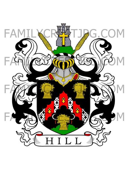 Hill Family Crest - Somerset, Wiltshire, &amp; Glamorgan
